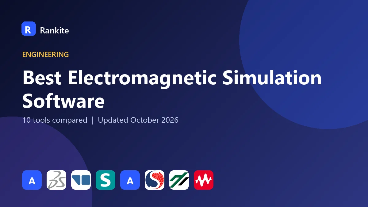 Best Electromagnetic Simulation Software in 2026: 10 Tools Compared
