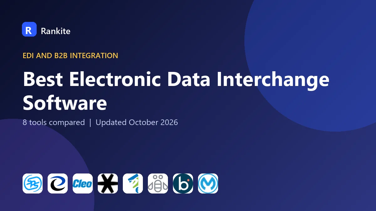 Best Electronic Data Interchange Software in 2026: 8 Tools Compared