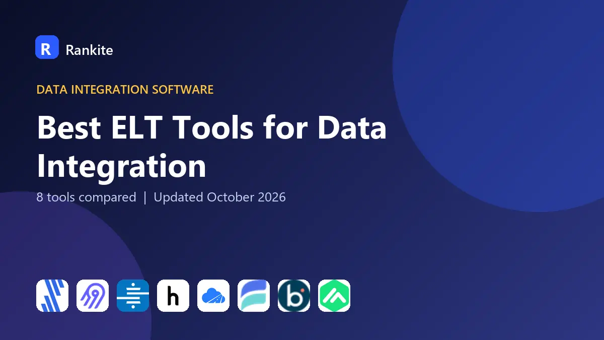 Best ELT Tools for Data Integration in 2026: 8 Tools Compared