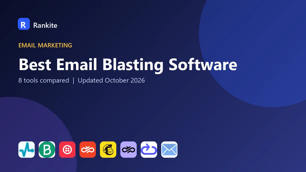 Best Email Blasting Software in 2026: 8 Tools Compared