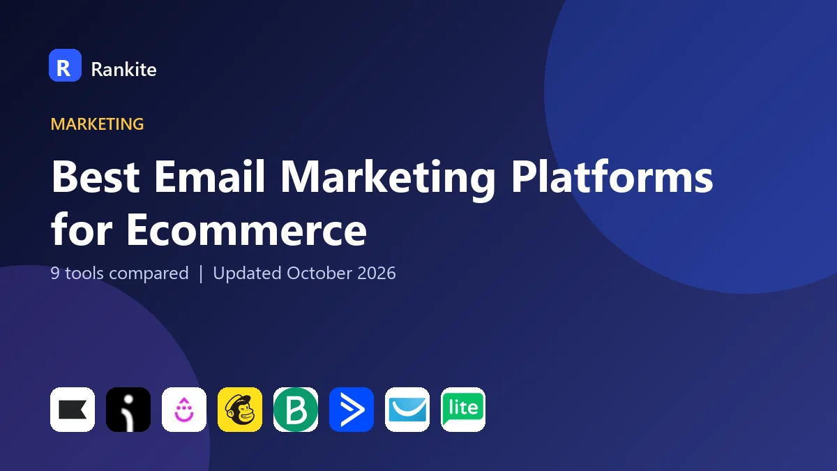 Best Email Marketing Platforms for Ecommerce in 2026: 9 Tools Compared