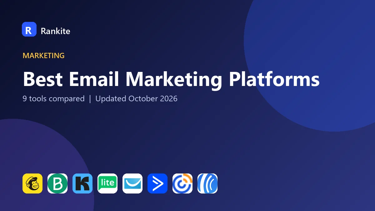 Best Email Marketing Platforms in 2026: 9 Tools Compared