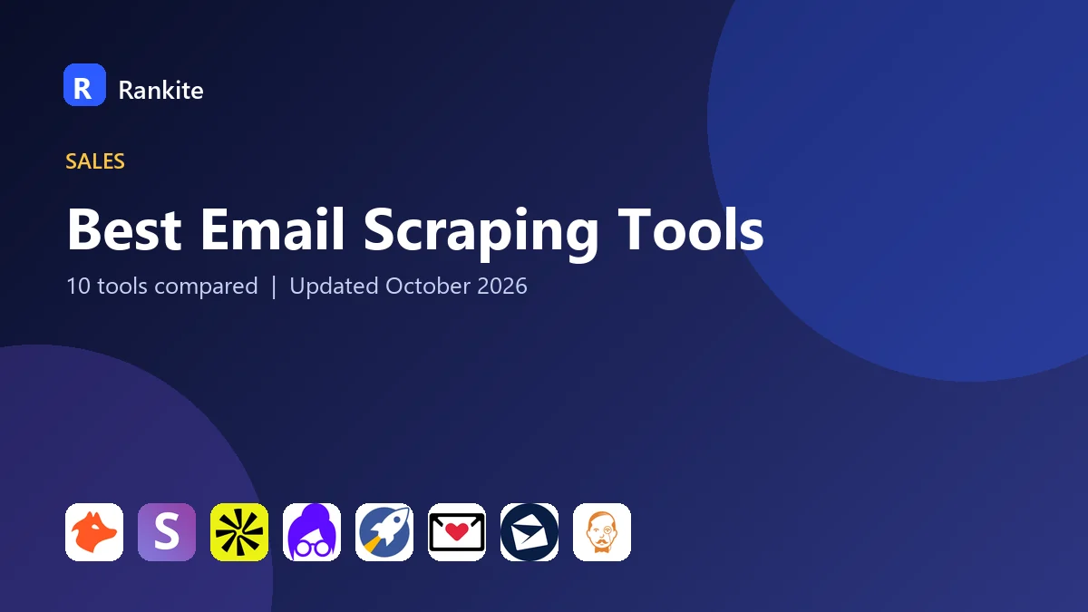 Best Email Scraping Tools in 2026: 10 Tools Compared