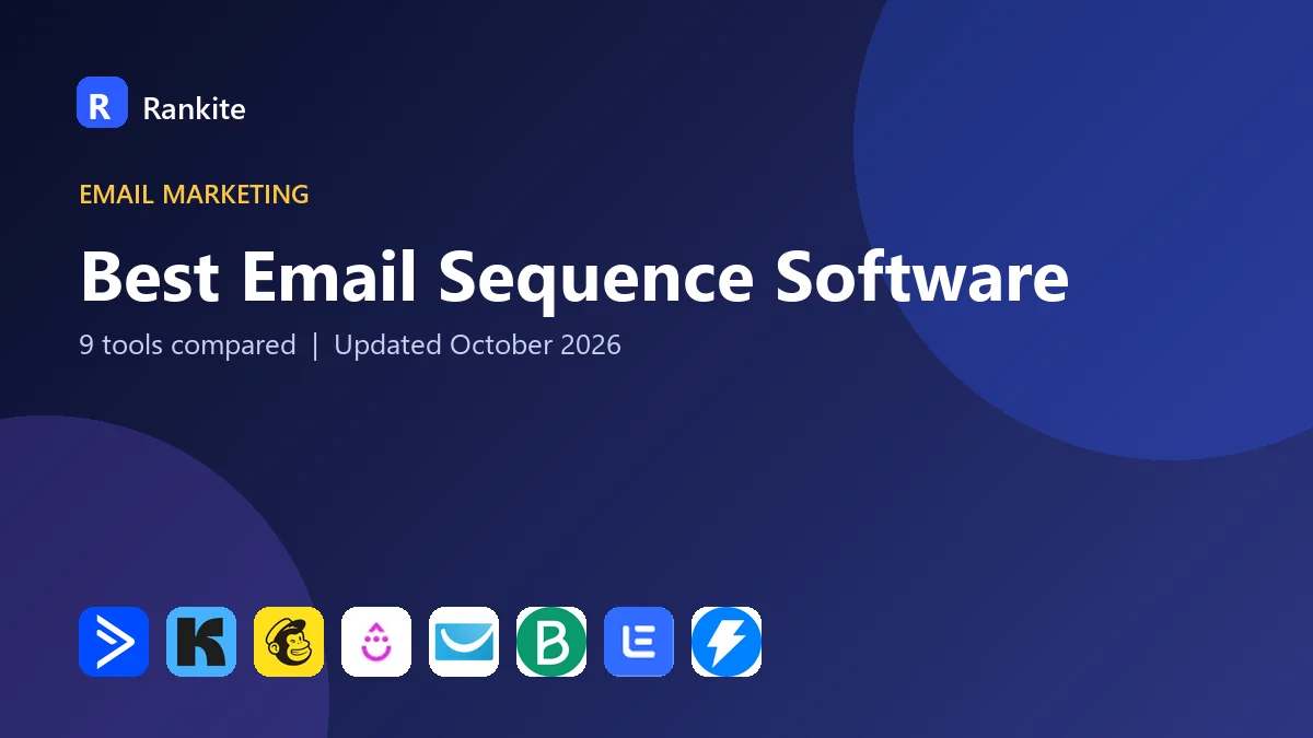 Best Email Sequence Software in 2026: 9 Tools Compared
