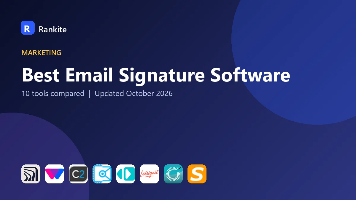 Best Email Signature Software in 2026: 10 Tools Compared