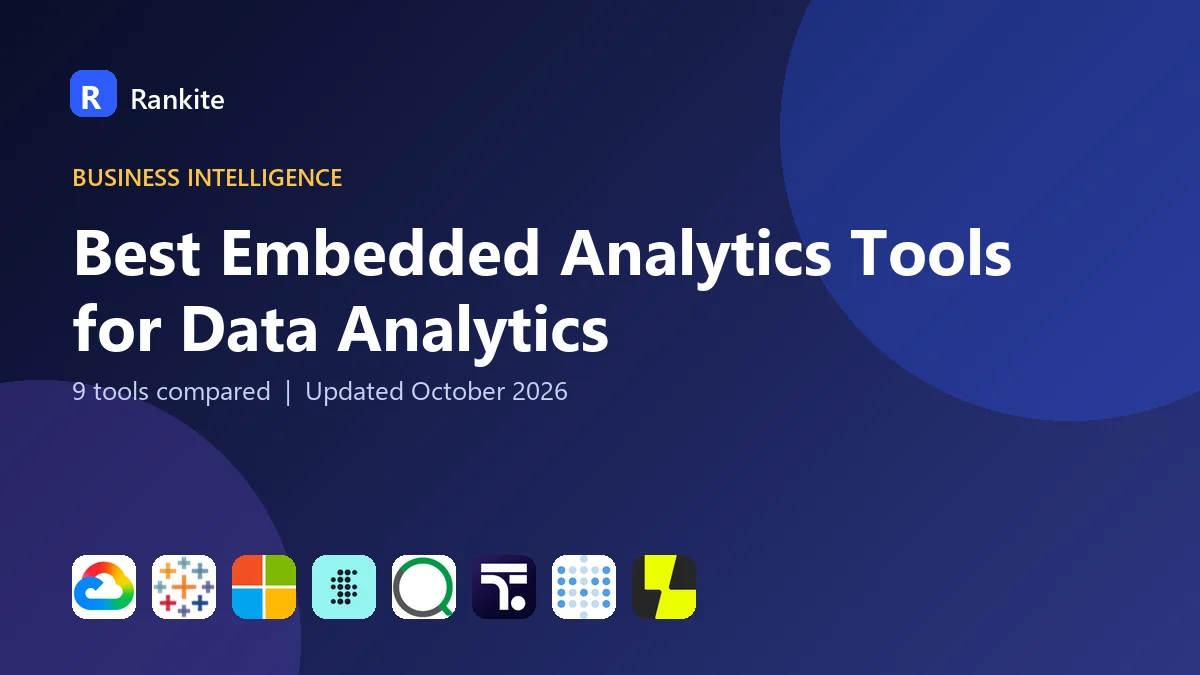 Best Embedded Analytics Tools for Data Analytics in 2026: 9 Tools Compared