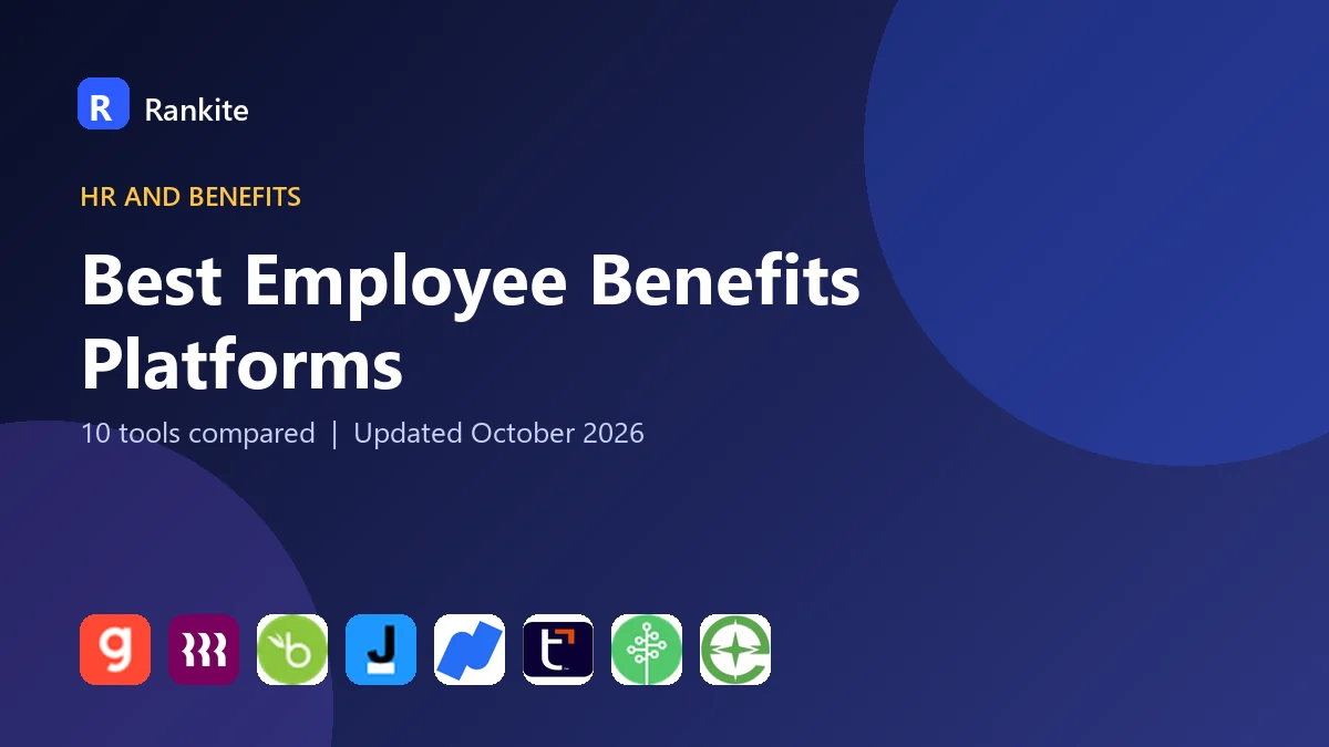 Best Employee Benefits Platforms in 2026: 10 Tools Compared