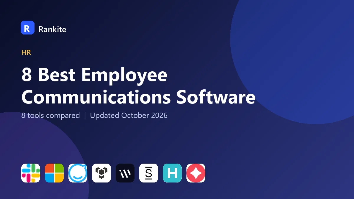 8 Best Employee Communications Software: 8 Tools Compared
