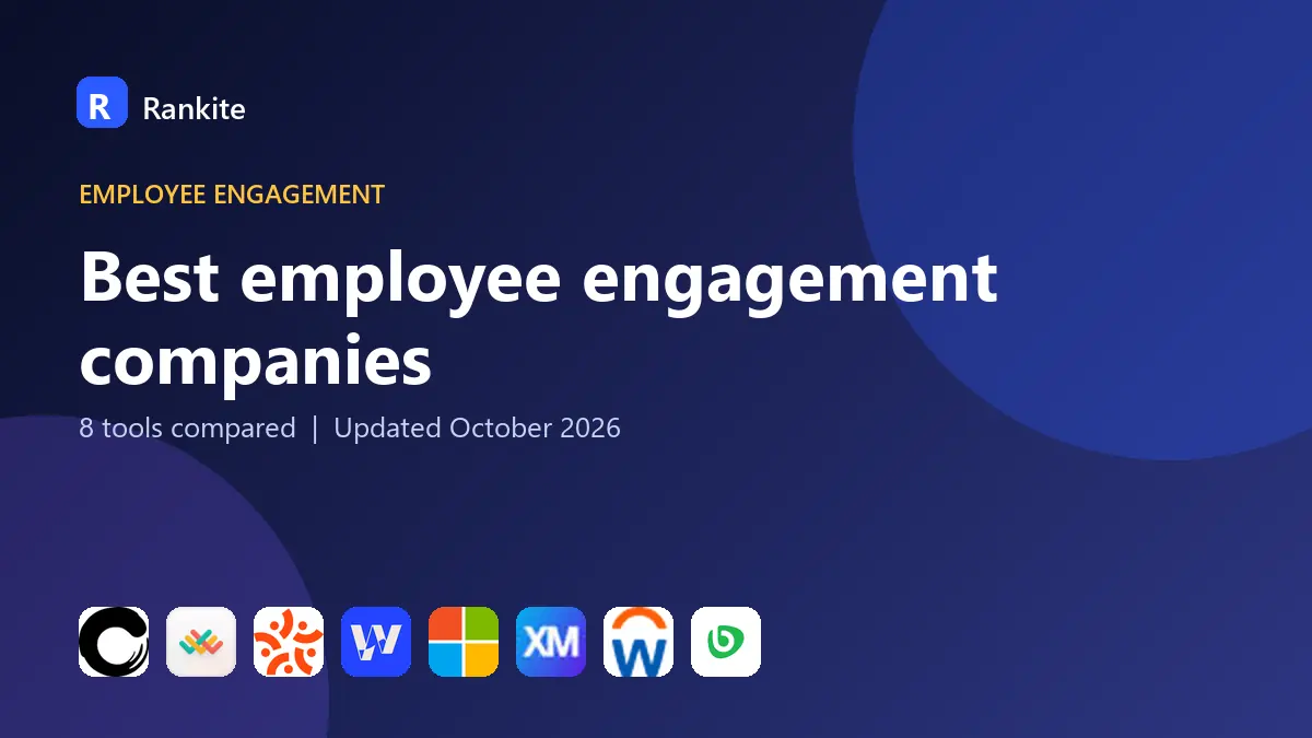 Best employee engagement companies in 2026: 8 Tools Compared