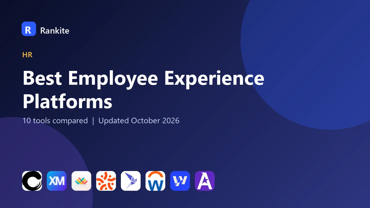 Best Employee Experience Platforms in 2026: 10 Tools Compared