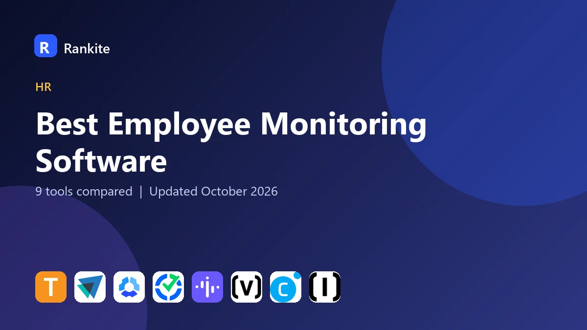 Best Employee Monitoring Software in 2026: 9 Tools Compared