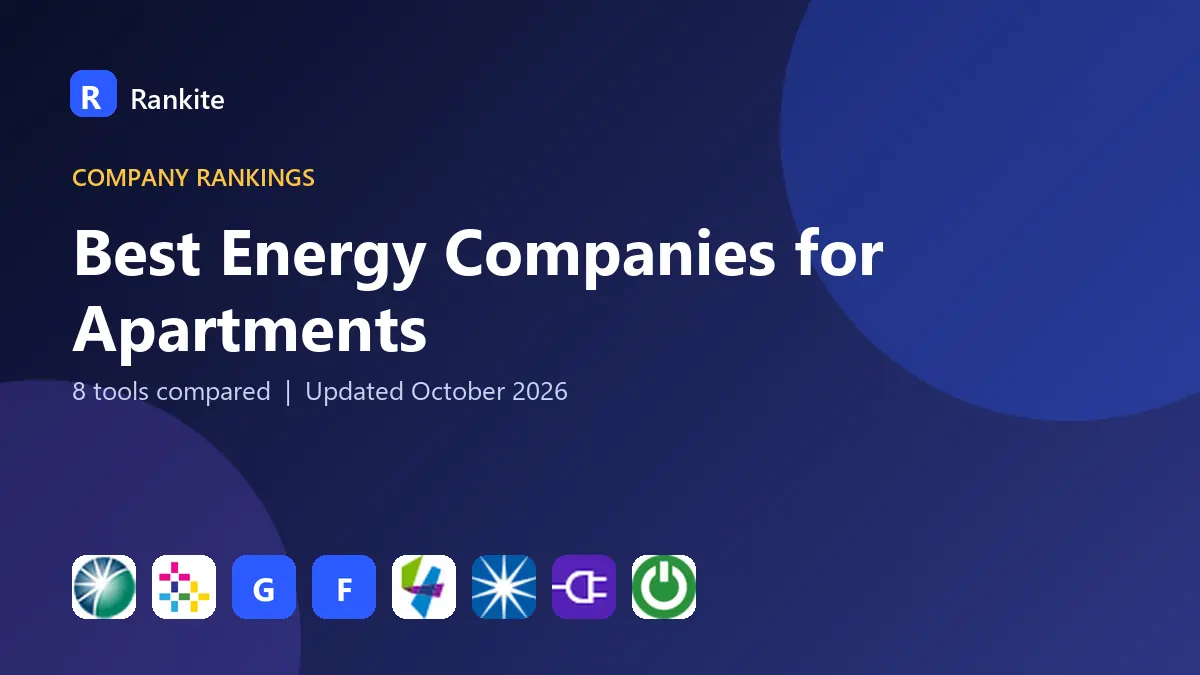 Best Energy Companies for Apartments in 2026: 8 Companies Compared