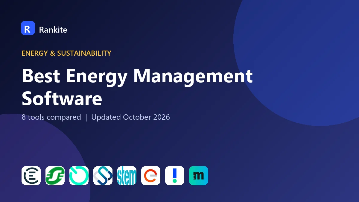 Best Energy Management Software: 8 Tools Compared