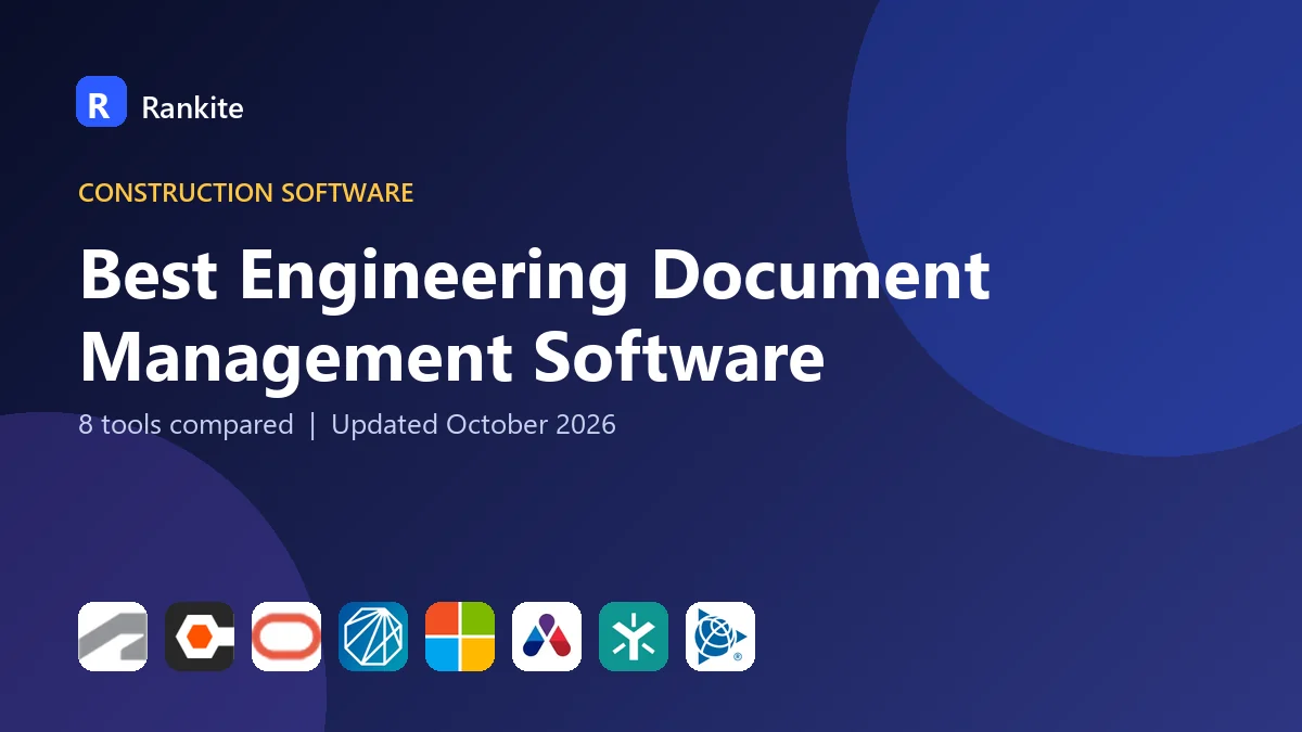 Best Engineering Document Management Software: 8 Tools Compared