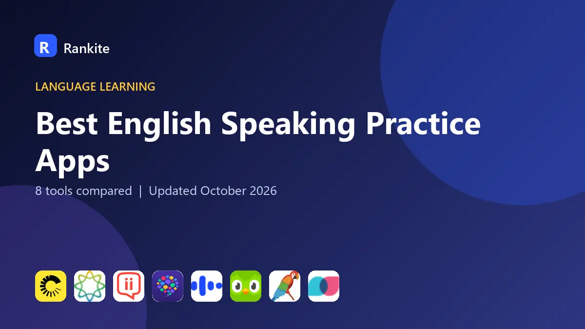Best English Speaking Practice Apps in 2026: 8 Tools Compared
