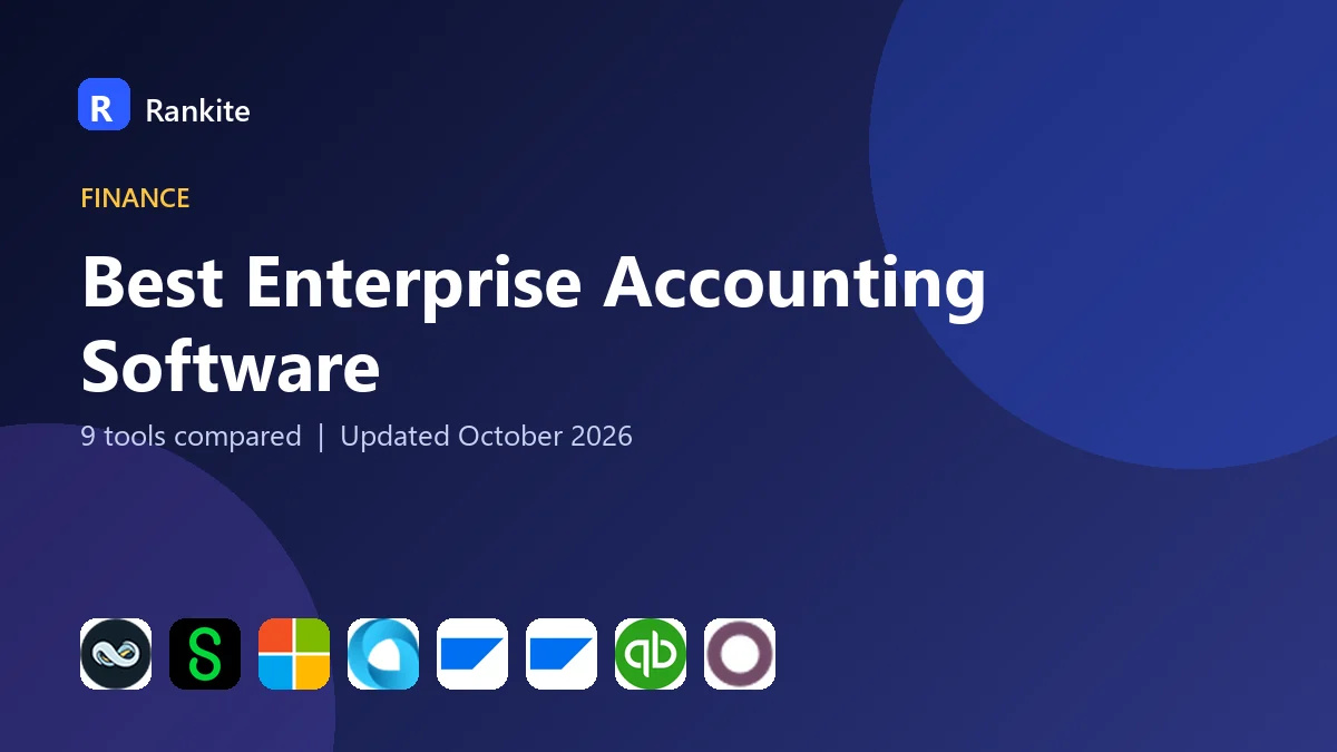 Best Enterprise Accounting Software in 2026: 9 Tools Compared