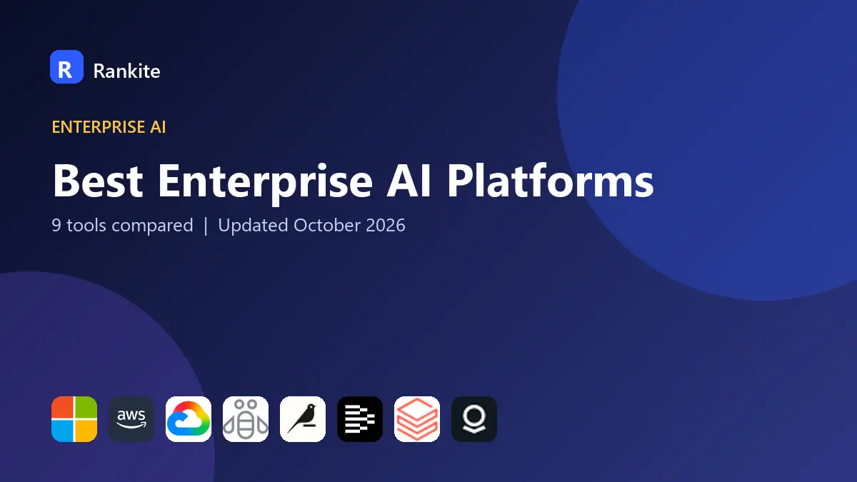 Best Enterprise AI Platforms in 2026: 9 Tools Compared