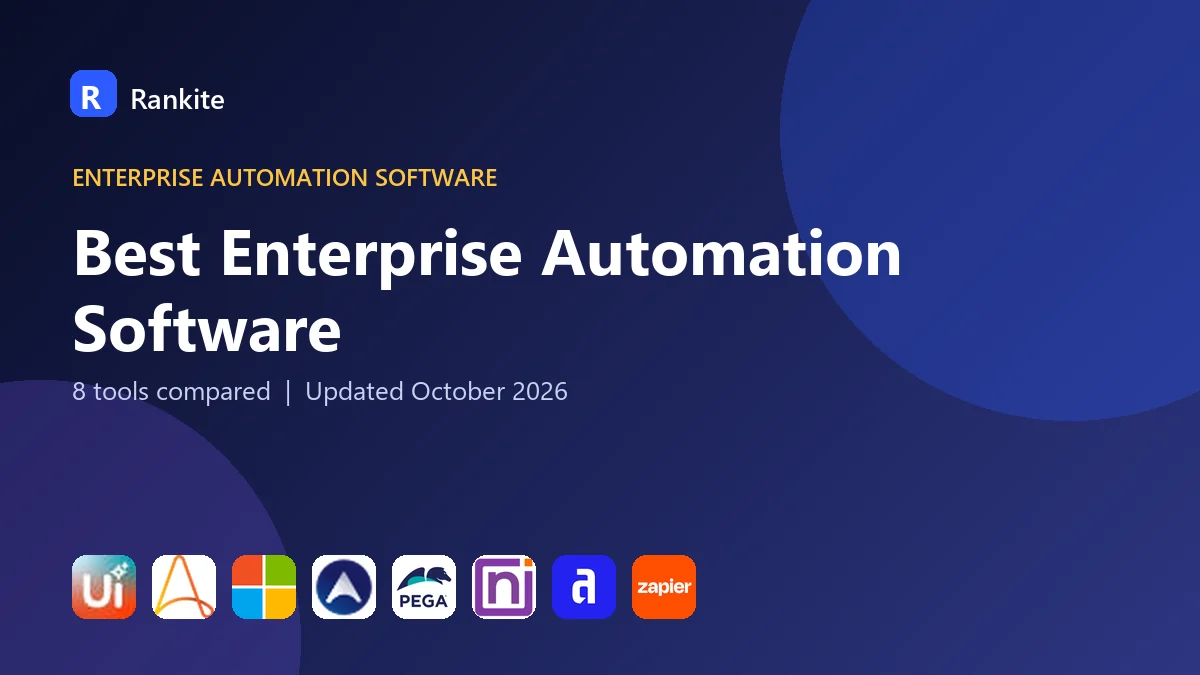 Best Enterprise Automation Software in 2026: 8 Tools Compared