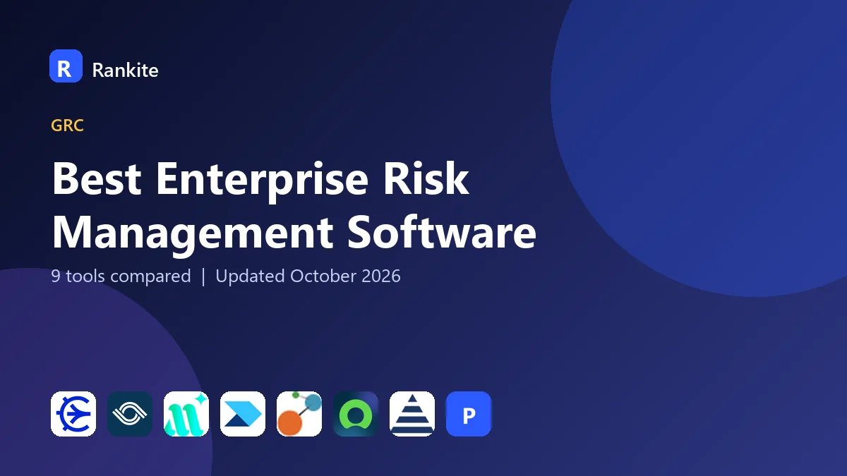 Best Enterprise Risk Management Software in 2026: 9 Tools Compared