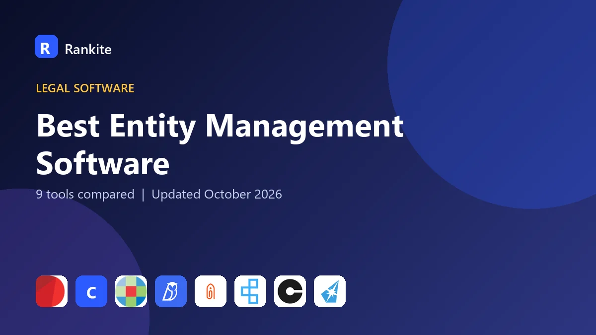 Best Entity Management Software in 2026: 9 Tools Compared