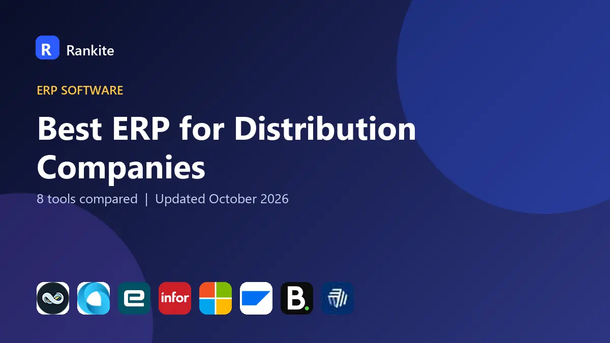 Best ERP for Distribution Companies in 2026: 8 Tools Compared
