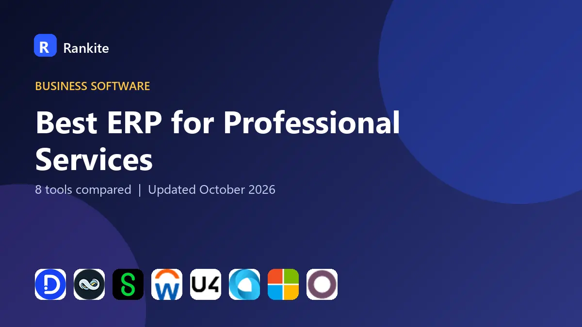 Best ERP for Professional Services in 2026: 8 Tools Compared