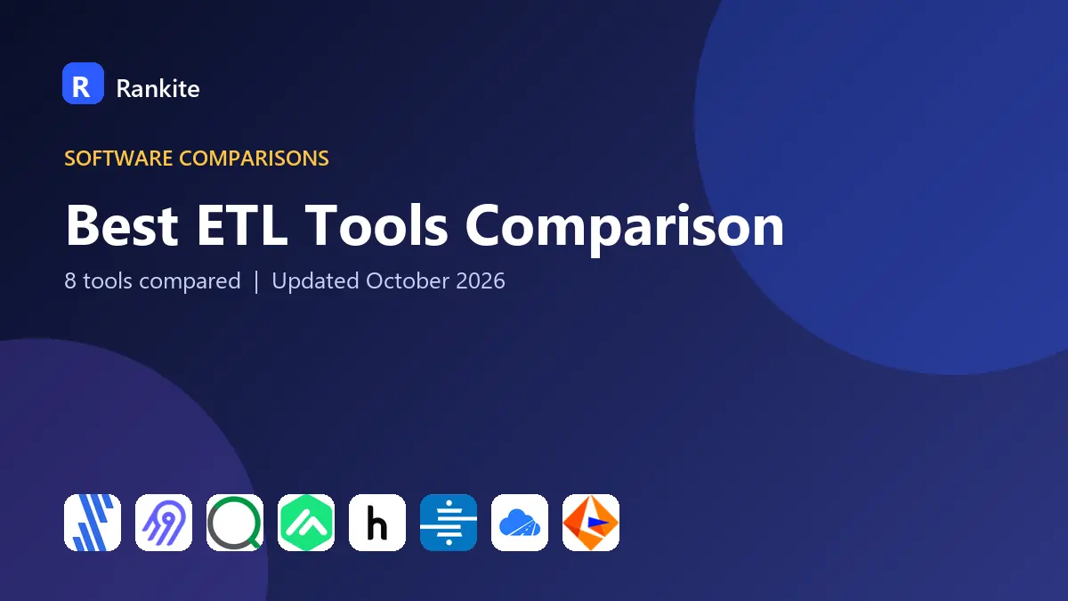 Best ETL Tools Comparison in 2026: 8 Tools Compared