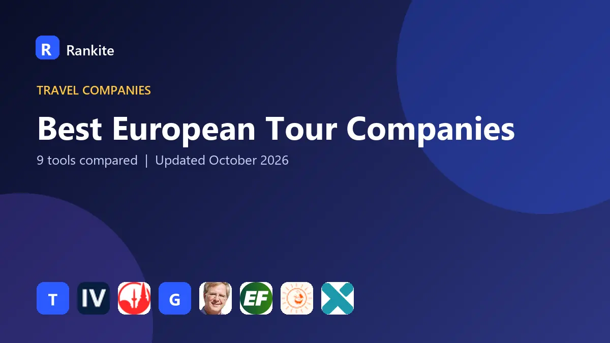 Best European Tour Companies in 2026: 9 Companies Compared