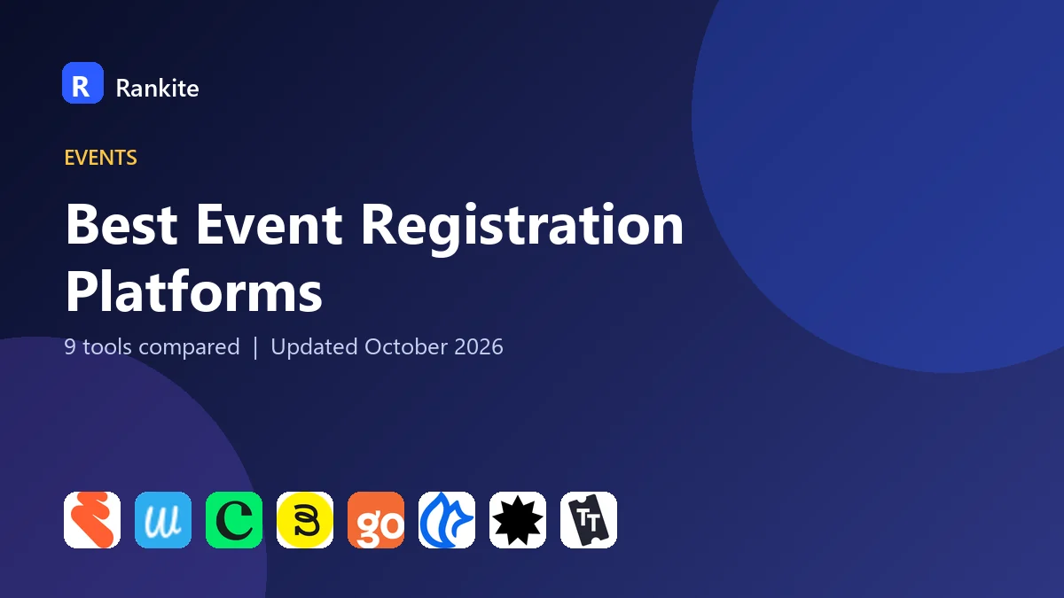 Best Event Registration Platforms in 2026: 9 Tools Compared