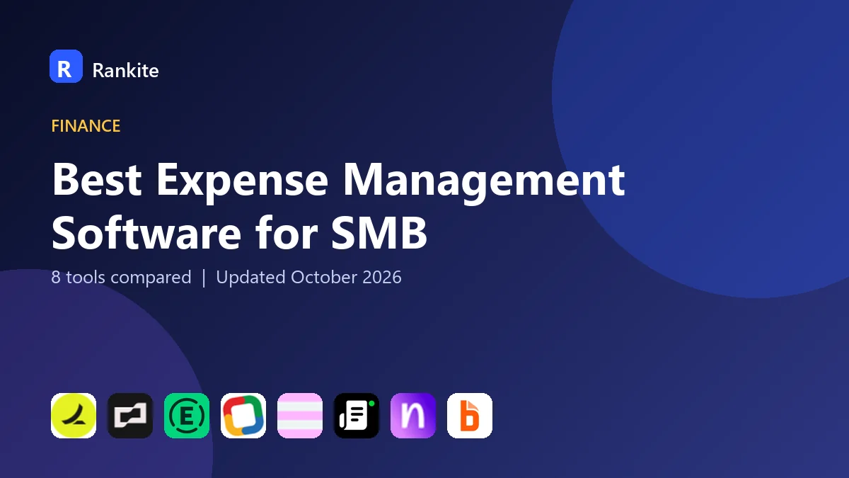 Best Expense Management Software for SMB in 2026: 8 Tools Compared