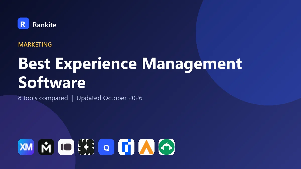 Best Experience Management Software in 2026: 8 Tools Compared