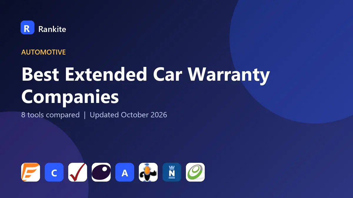 Best Extended Car Warranty Companies in 2026: 8 Tools Compared