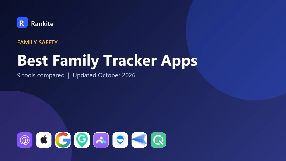 Best Family Tracker Apps in 2026: 9 Apps Compared