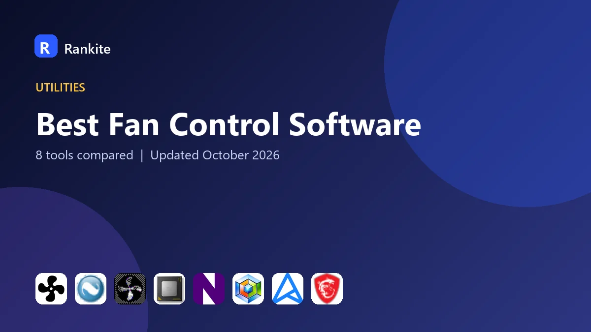 Best Fan Control Software in 2026: 8 Tools Compared