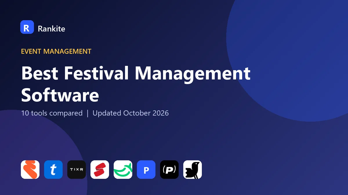Best Festival Management Software in 2026: 10 Tools Compared