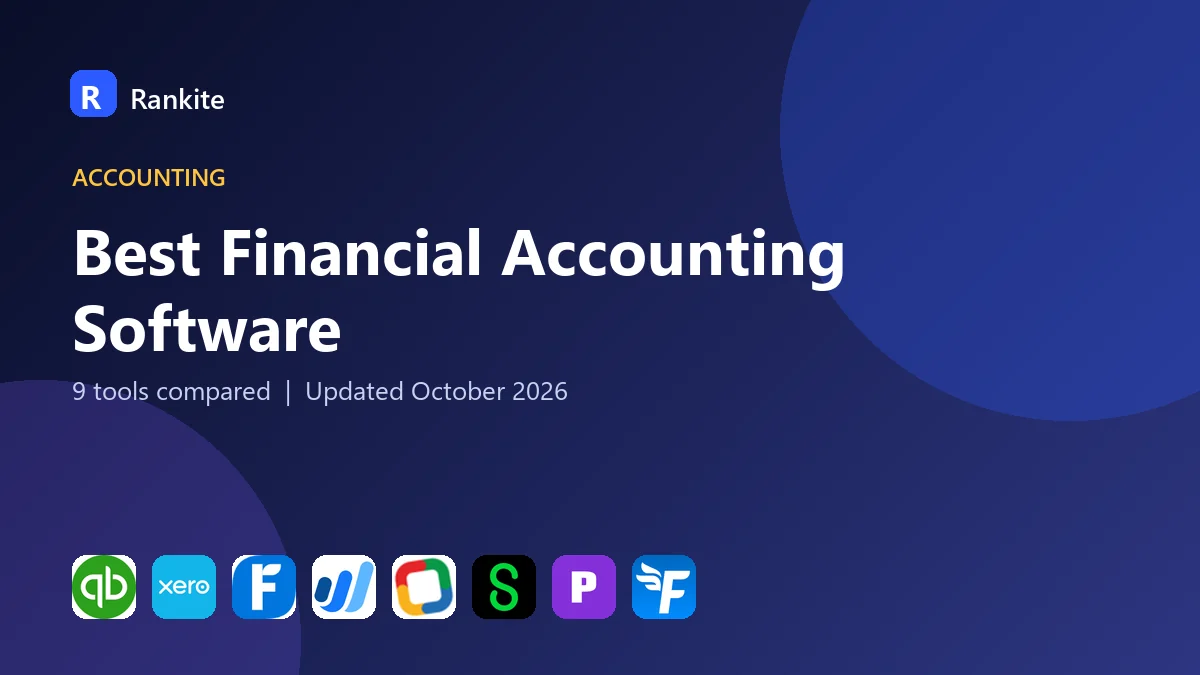 Best Financial Accounting Software in 2026: 9 Tools Compared