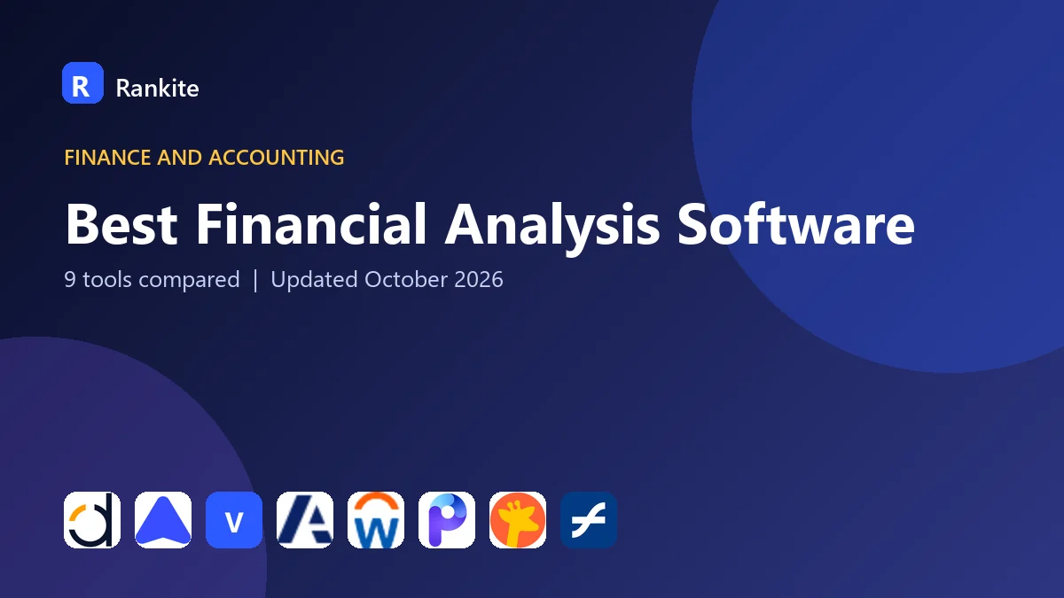 Best Financial Analysis Software in 2026: 9 Tools Compared