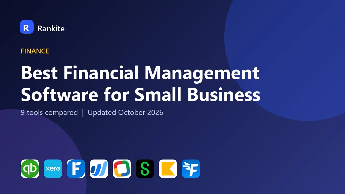 Best Financial Management Software for Small Business in 2026: 9 Tools Compared
