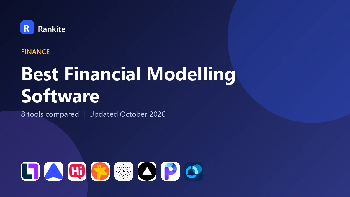 Best Financial Modelling Software in 2026: 8 Tools Compared