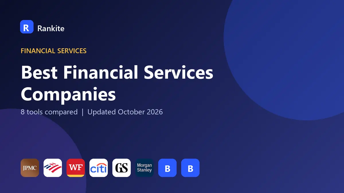 Best Financial Services Companies in 2026: 8 Tools Compared