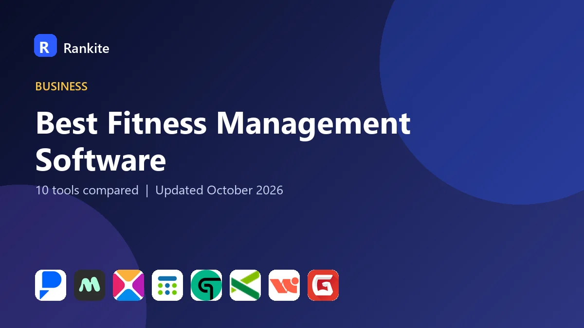 Best Fitness Management Software in 2026: 10 Tools Compared