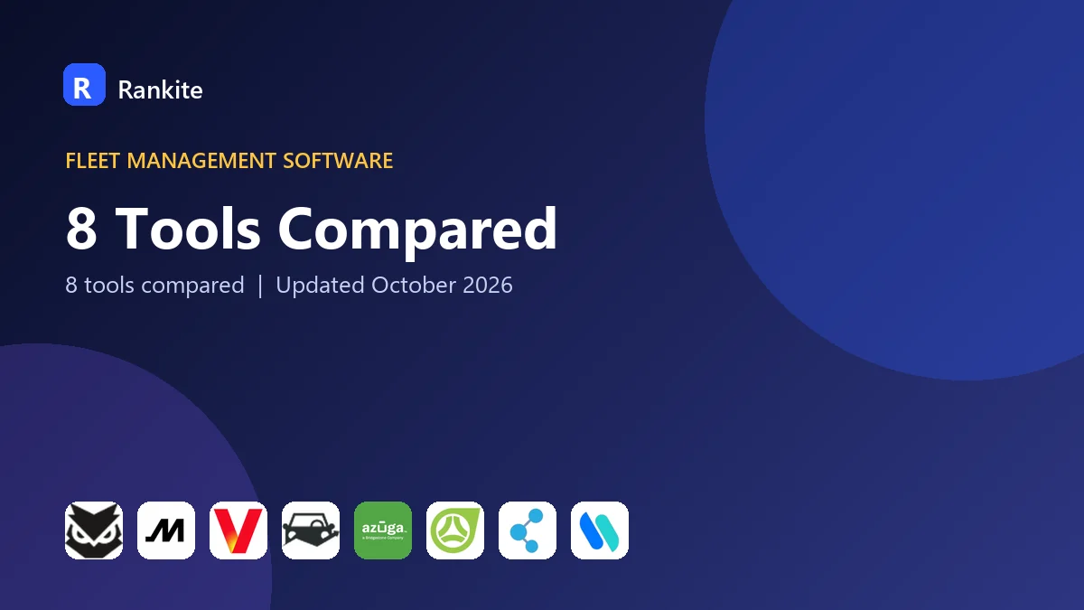 8 Tools Compared: Best Fleet Management App for Contractors in 2026