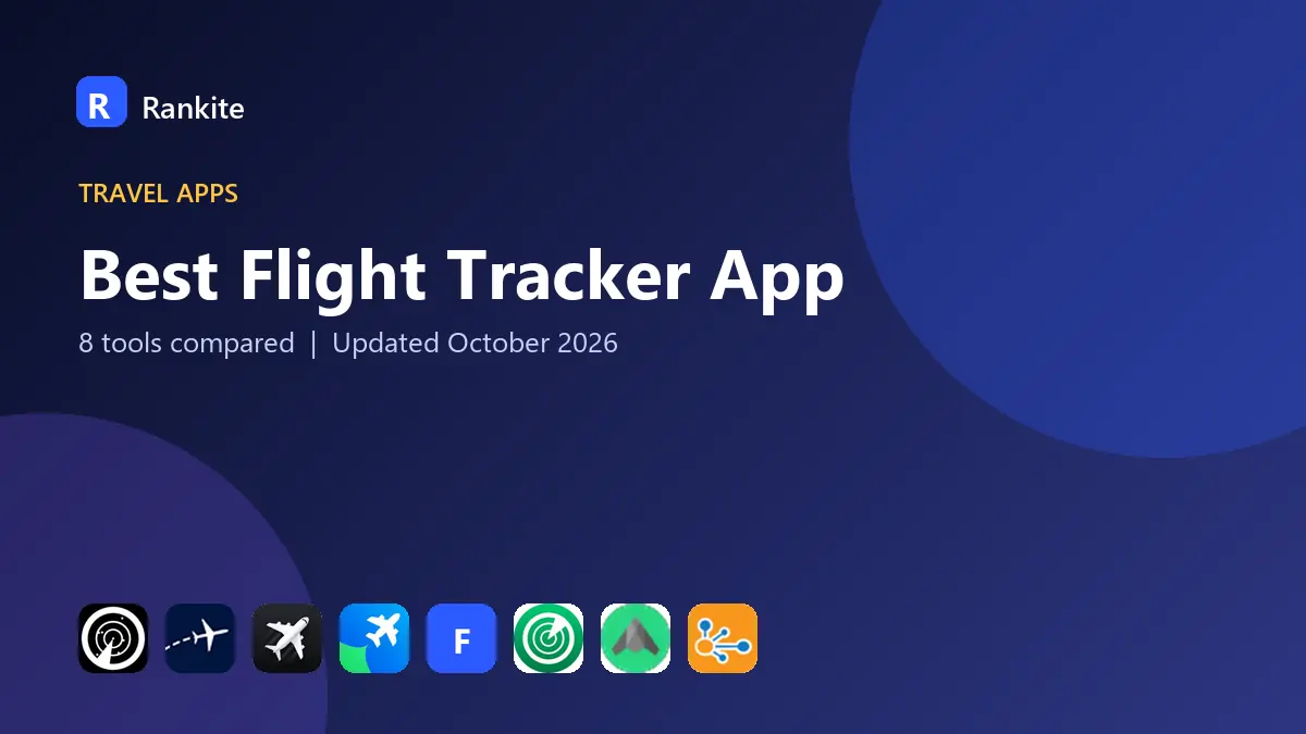 Best Flight Tracker App in 2026: 8 Apps Compared
