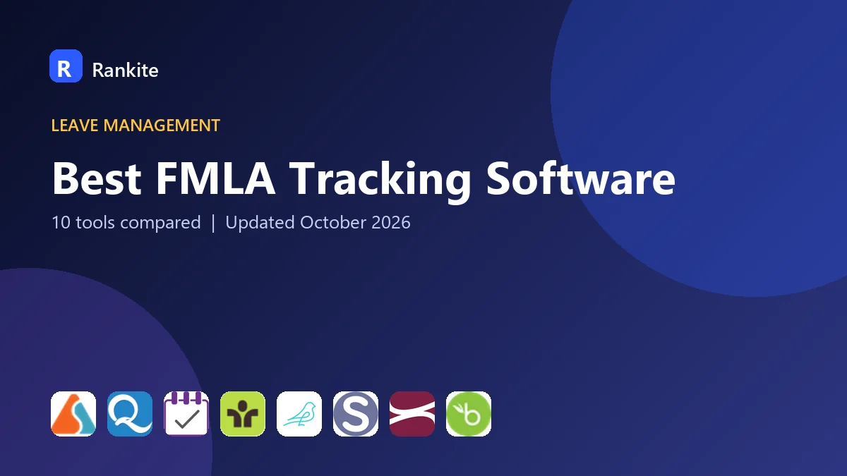 Best FMLA Tracking Software in 2026: 10 Tools Compared