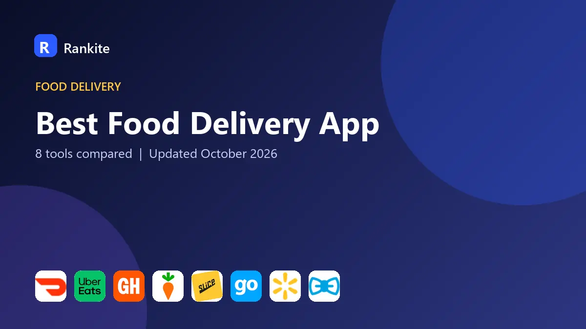 Best Food Delivery App in 2026: 8 Apps Compared
