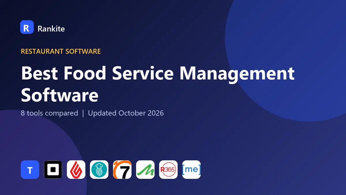 Best Food Service Management Software in 2026: 8 Tools Compared