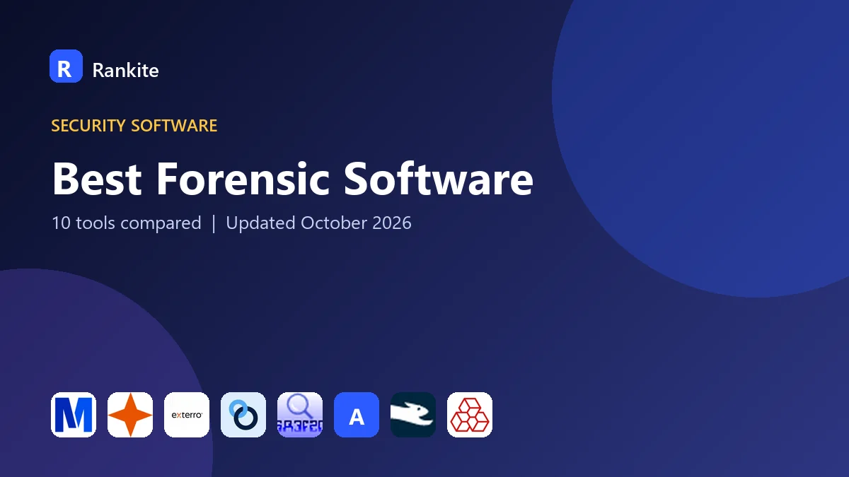 Best Forensic Software in 2026: 10 Tools Compared