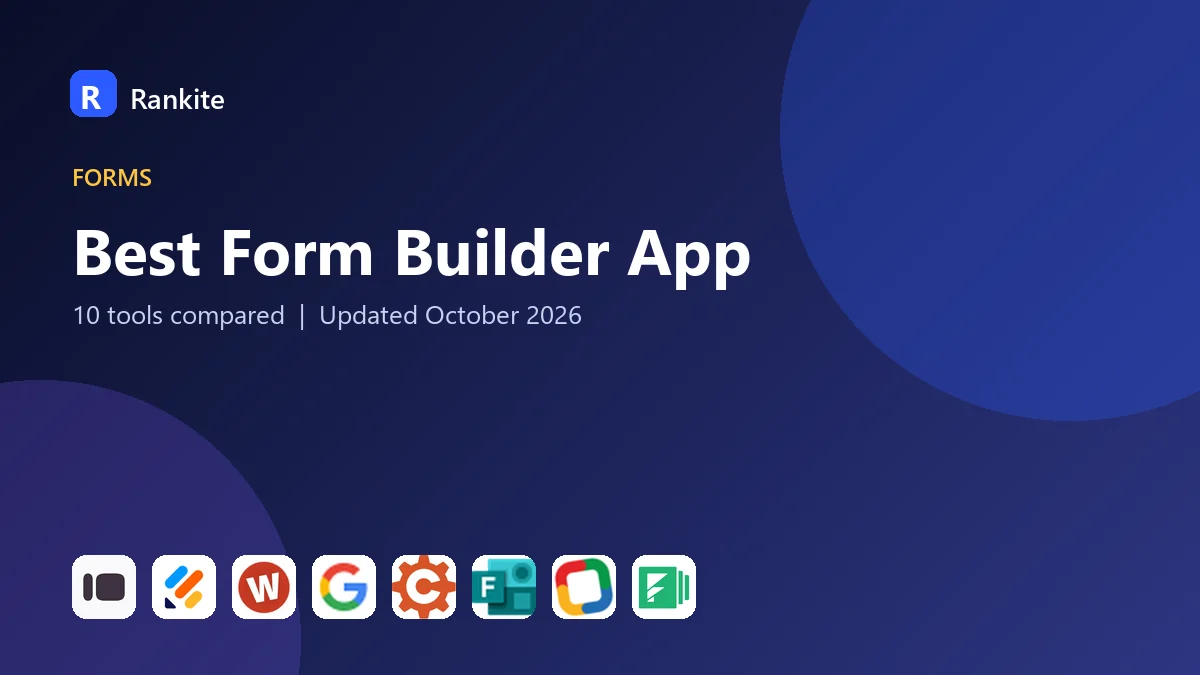 Best Form Builder App in 2026: 10 Tools Compared