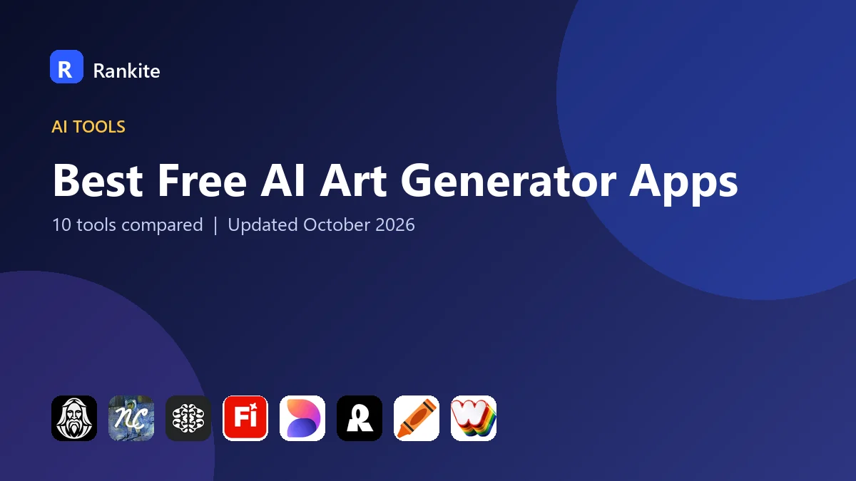 Best Free AI Art Generator Apps in 2026: 10 Apps Compared