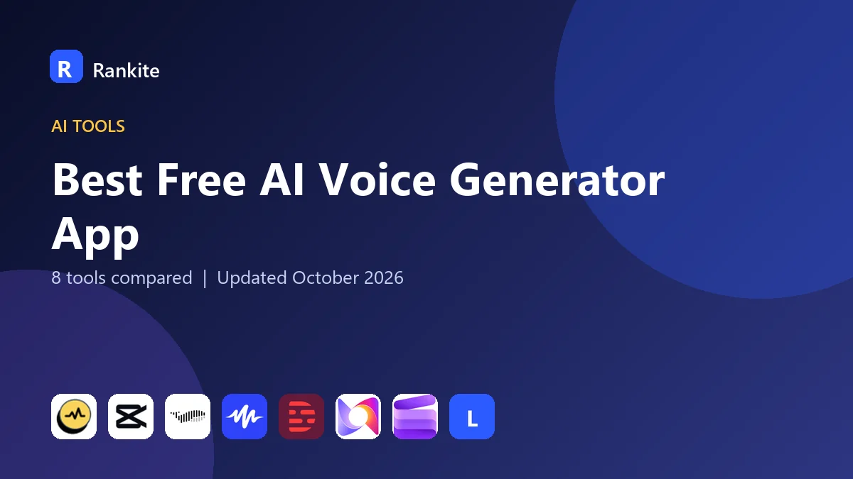 Best Free AI Voice Generator App: 8 Tools Compared